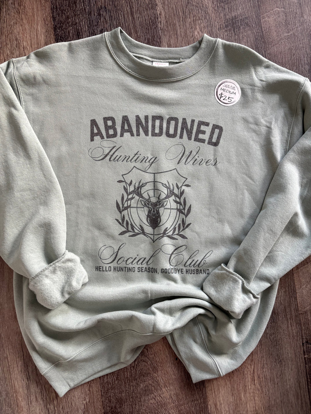 Abandoned Hunting Wives Crewneck