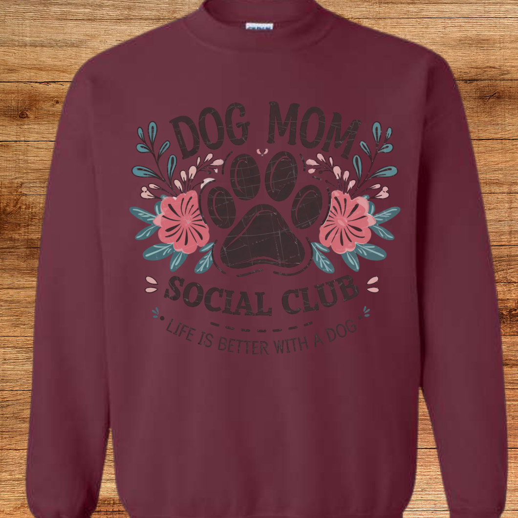 Dog Mom Social Club Crewneck