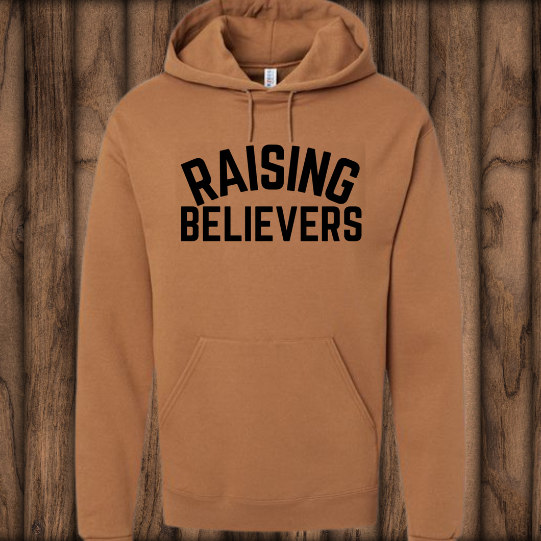 Raising Believers Hoodie