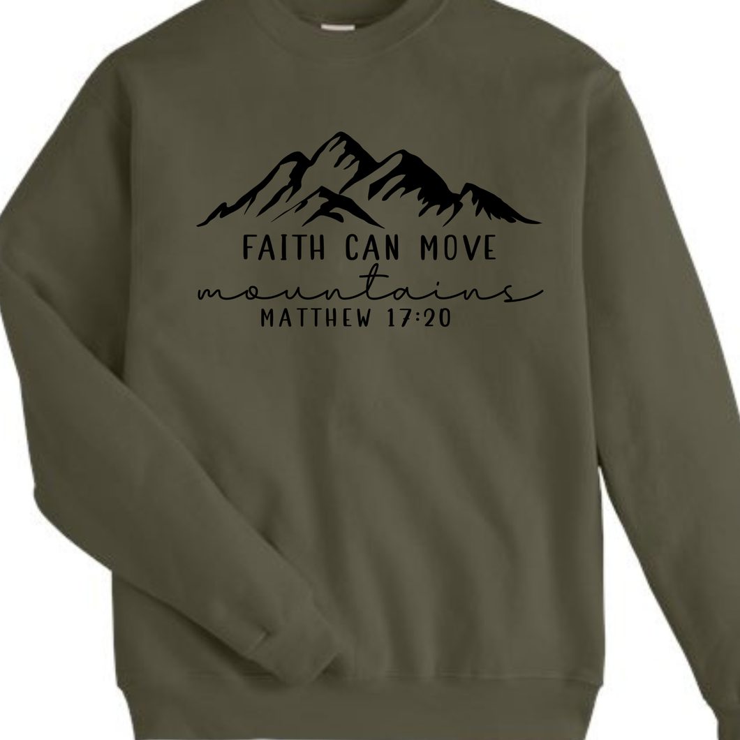 Faith Can Move Mountains Crewneck